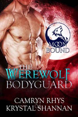 [Moonbound 02] • The Werewolf Bodyguard (Moonbound Book 2)